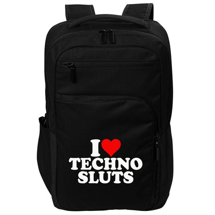 I Love Heart Techno Sluts Edm Music Impact Tech Backpack