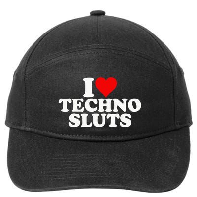 I Love Heart Techno Sluts Edm Music 7-Panel Snapback Hat