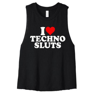 I Love Heart Techno Sluts Edm Music Women's Racerback Cropped Tank