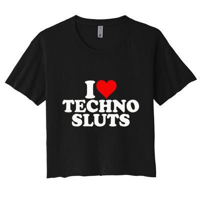 I Love Heart Techno Sluts Edm Music Crop Top