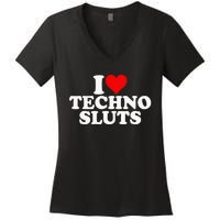 I Love Heart Techno Sluts Edm Music Women's V-Neck T-Shirt