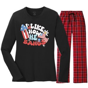 I Like How He Bangs I Like How She Explodes Couple 4th July Women's Long Sleeve Flannel Pajama Set 