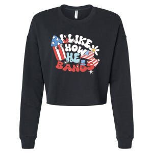 I Like How He Bangs I Like How She Explodes Couple 4th July Cropped Pullover Crew