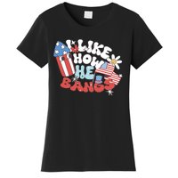 I Like How He Bangs I Like How She Explodes Couple 4th July Women's T-Shirt