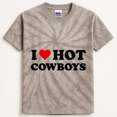 I Love Hot Cowboys I Heart Hot Cowboys Lover Gift Cowgirl Great Gift Kids Tie-Dye T-Shirt