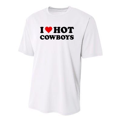 I Love Hot Cowboys I Heart Hot Cowboys Lover Gift Cowgirl Great Gift Youth Performance Sprint T-Shirt