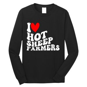 I Love Hot Shep Farmers Heart Husband Boyfriend Cowboy Long Sleeve Shirt