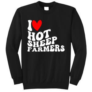 I Love Hot Shep Farmers Heart Husband Boyfriend Cowboy Sweatshirt