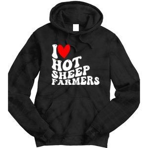 I Love Hot Shep Farmers Heart Husband Boyfriend Cowboy Tie Dye Hoodie