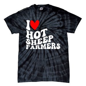 I Love Hot Shep Farmers Heart Husband Boyfriend Cowboy Tie-Dye T-Shirt