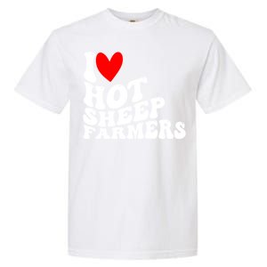 I Love Hot Shep Farmers Heart Husband Boyfriend Cowboy Garment-Dyed Heavyweight T-Shirt