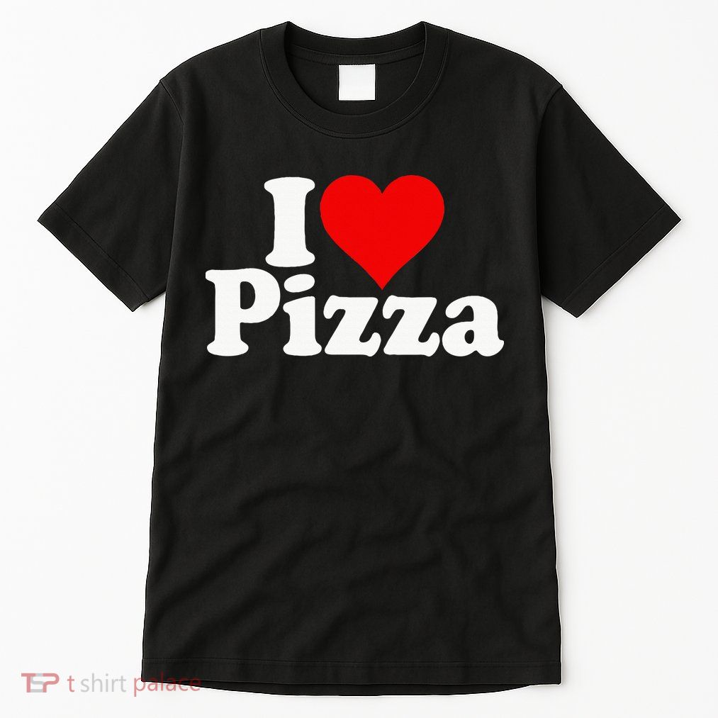 I Love Heart Pizza Za Tall T-Shirt