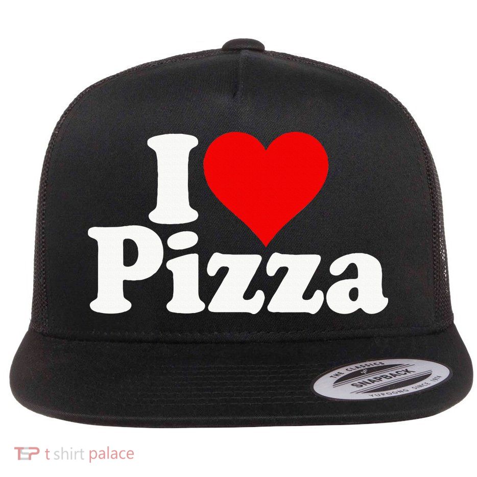 I Love Heart Pizza Za Flatbill Hat