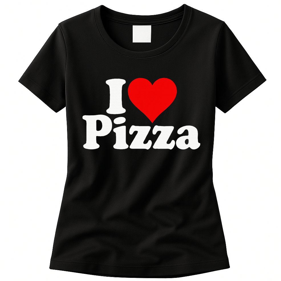 I Love Heart Pizza Za Womens T-Shirt