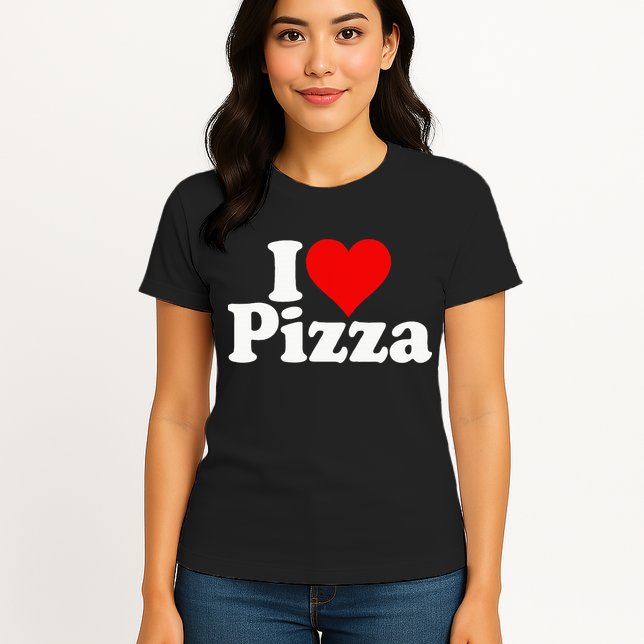 I Love Heart Pizza Za Womens T-Shirt