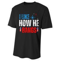 I Like How He Bangs Fireworks Funny 4th of July Couple Performance Sprint T-Shirt