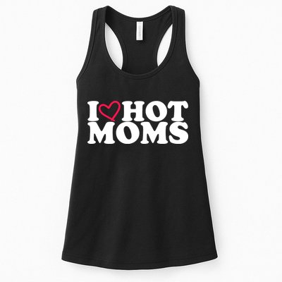 I Love Hot Moms Womens Tank Top
