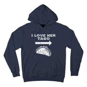 I Love Her Taco Matching Couple Cinco De Mayo Boyfriend Hoodie