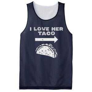 I Love Her Taco Matching Couple Cinco De Mayo Boyfriend Mesh Reversible Basketball Jersey Tank