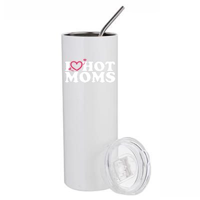 I Love Hot Moms Stainless Steel Tumbler