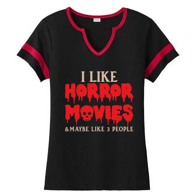 I Like Horror Movies Halloween Ladies Halftime Notch Neck Tee