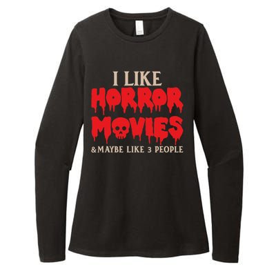 I Like Horror Movies Halloween Womens CVC Long Sleeve Shirt