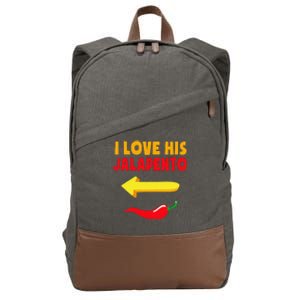 I Love His Jalapeno Matching Couple Cinco De Mayo Cotton Canvas Backpack