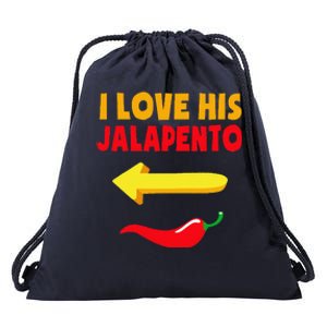 I Love His Jalapeno Matching Couple Cinco De Mayo Drawstring Bag