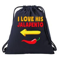 I Love His Jalapeno Matching Couple Cinco De Mayo Drawstring Bag