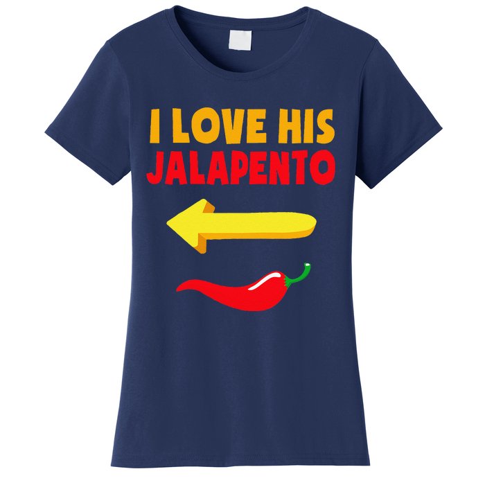 I Love His Jalapeno Matching Couple Cinco De Mayo Women's T-Shirt