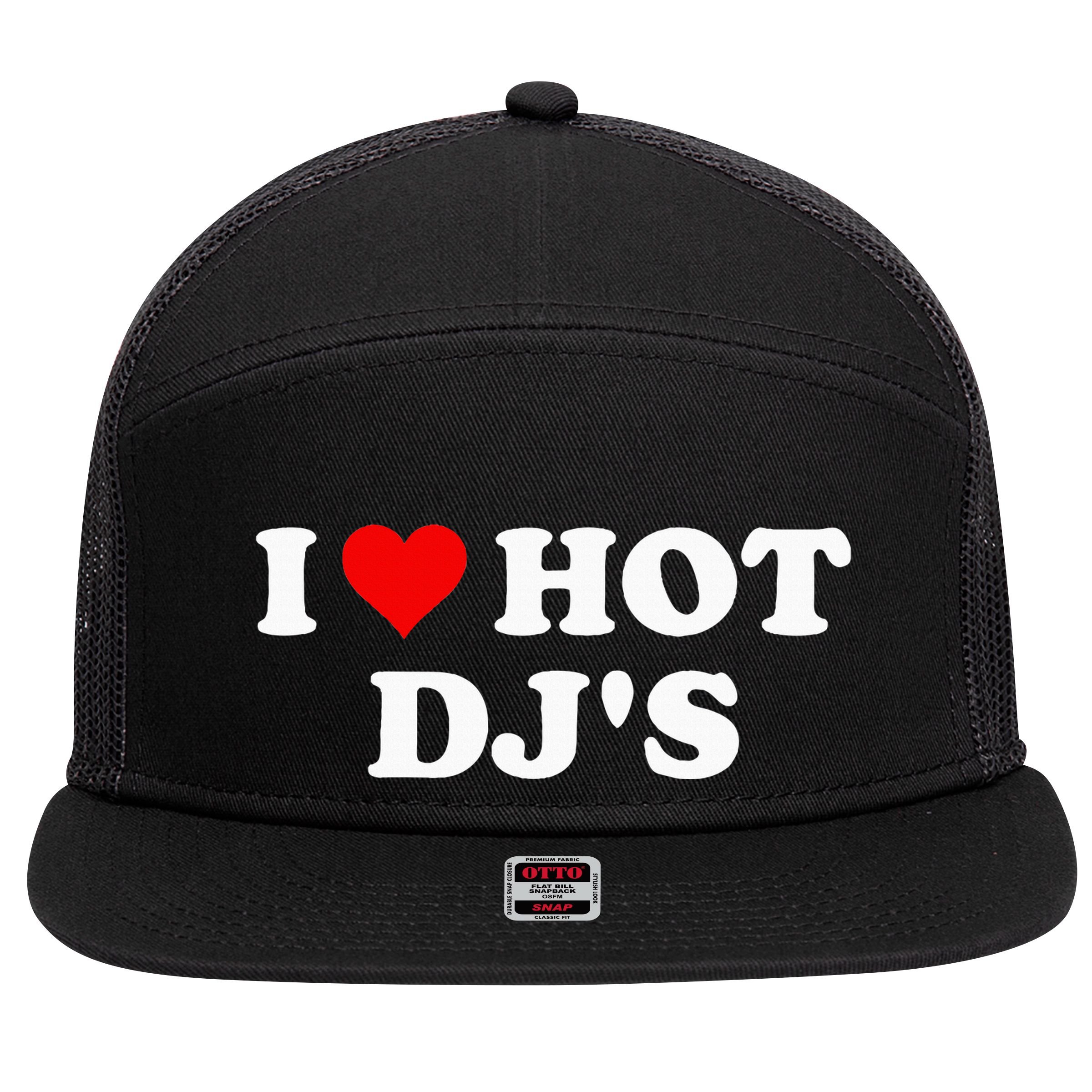 I Love Hot Djs 7 Panel Mesh Trucker Snapback Hat