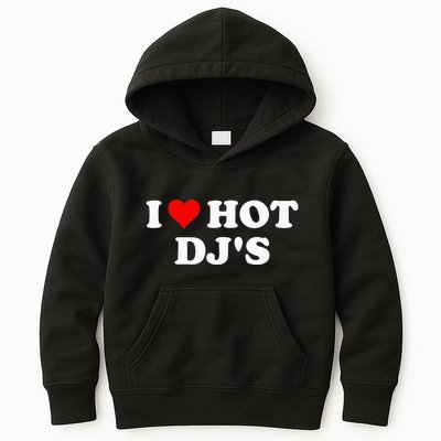 I Love Hot Djs Kids Hoodie