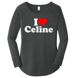 I Love Heart C.E.L.I.N.E Women's Perfect Tri Tunic Long Sleeve Shirt