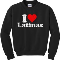 I Love Heart Latinas Girlfriend Wife Kids Sweatshirt