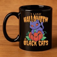 I Like Halloween And Black Cats 11oz C Handle Ceramic Mug