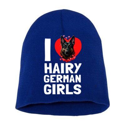 I Love Hairy GermanGirLs German Shepherd Edition Short Acrylic Beanie