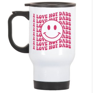 I Love Hot Dads Retro Funny Red Heart Love Dads Stainless Steel Travel Mug