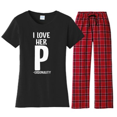 I Love Her P For Personality His And Her Couple Women's Flannel Pajama Set