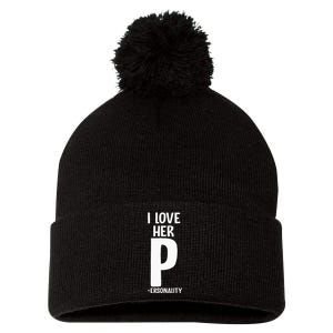 I Love Her P For Personality His And Her Couple Pom Pom 12in Knit Beanie