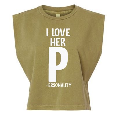 I Love Her P For Personality His And Her Couple Garment-Dyed Women's Muscle Tee