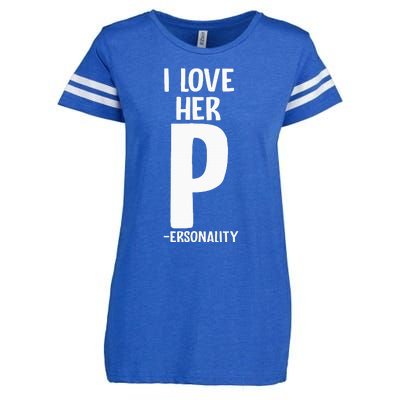 I Love Her P For Personality His And Her Couple Enza Ladies Jersey Football T-Shirt