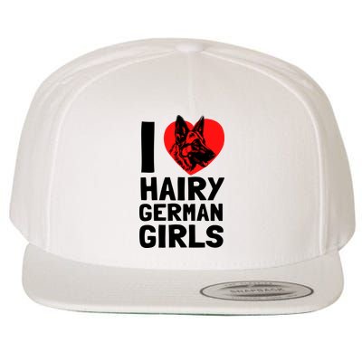 I Love Hairy GermanGirLs German Shepherd Edition Wool Snapback Cap