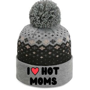 I Love Hot Moms Funny Red Heart Love Moms The Baniff Cuffed Pom Beanie