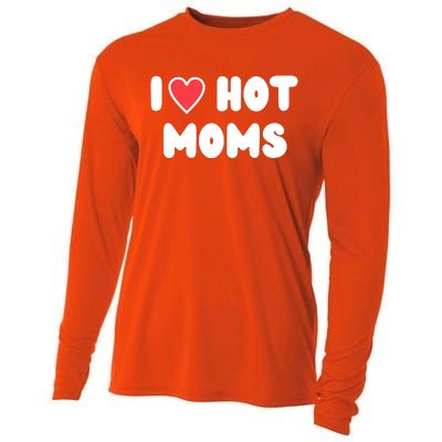 I Love Hot Moms Funny Red Heart Love Moms Cooling Performance Long Sleeve Crew