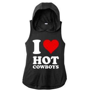 I Love Hot Cowboys I Heart Cowboys Funny Country Western Ladies PosiCharge Tri-Blend Wicking Draft Hoodie Tank