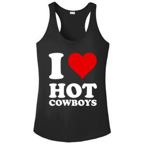 I Love Hot Cowboys I Heart Cowboys Funny Country Western Ladies PosiCharge Competitor Racerback Tank