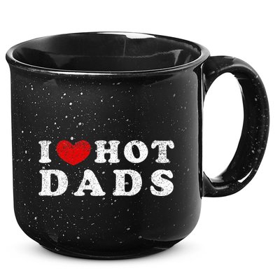 I Love Hot Dads I Heart Hot Dads 15oz Campfire Ceramic Mug