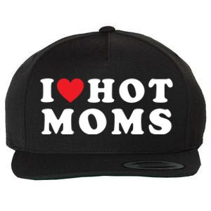 I Love Hot Moms Funny Red Heart Love Moms Funny Great Gift Wool Snapback Cap