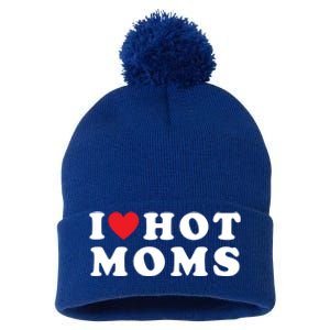 I Love Hot Moms Funny Red Heart Love Moms Funny Great Gift Pom Pom 12in Knit Beanie