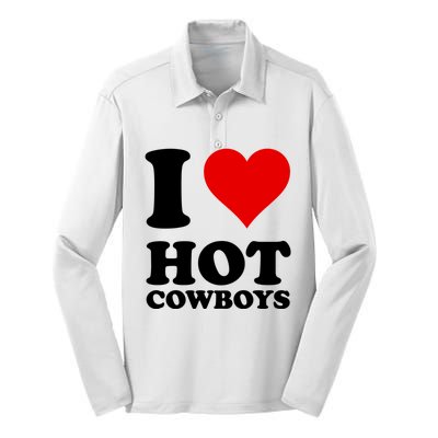 I Love Hot Cowboys I Heart Cowboys Funny Country Western Silk Touch Performance Long Sleeve Polo